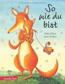 So wie du bist, Geschenkbuch-Ausgabe  von Gliori, Debi | Buch | Zustand gut