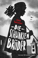 Die Schwarzen Brüder ~ Lisa Tetzner ~  9783733507824