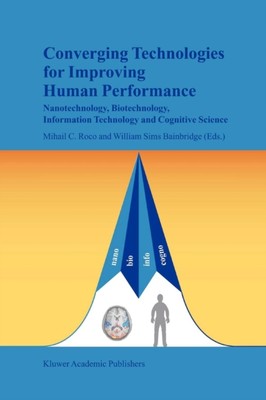 Bainbridge - Converging Technologies for Improving Human Performance   - X555z