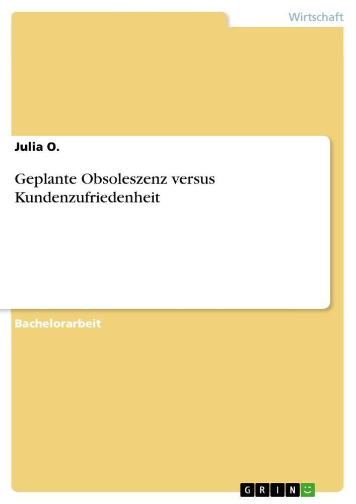 Thumbnail - Julia O. | Geplante Obsoleszenz Versus Kundenzufriedenheit |