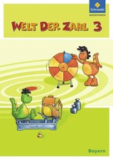 Welt der Zahl 3. Schulbuch. Bayern Ausgabe 2014