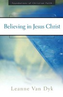 Believing In Jesus Christ Van Dyk Taschenbuch Kartoniert / Broschiert Englisch