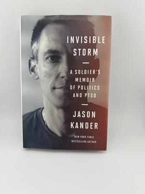 Invisible Storm Jason Kander Hardcover Memoir PTSD Veteran Politics Book