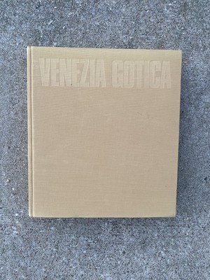 Libro - ARSLAN Edoardo - VENEZIA GOTICA.