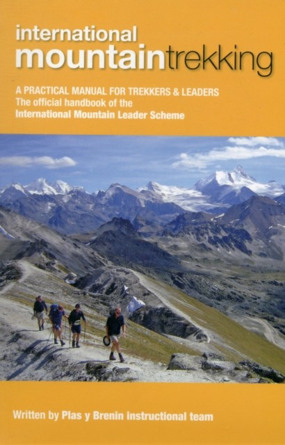 INTERNATIONAL MOUNTAIN TREKKING (Paperback / softback) (9780954151171)