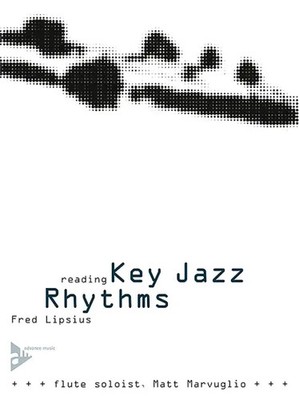 Reading Key Jazz Rhythms - Flute | Fred Lipsius | Englisch | Buch | 68 S. | 1996