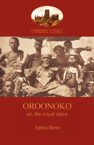 Oroonoko, Prince of Abyssinia (Aziloth Books) by Behn, Aphra - Picture 1 of 2