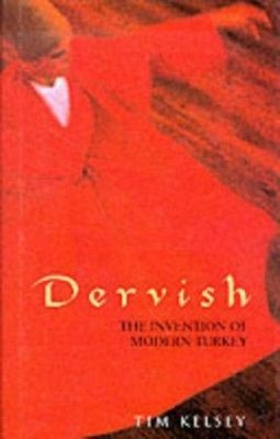 Dervish Erfindung Hardcover Tim Kelsey