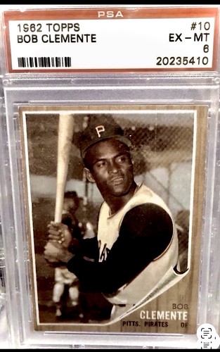 1962 Topps # 10 Roberto Clemente Bob  PSA 6 EX/MT  HOF PITTSBURGH PIRATES