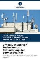 John Kabangu Mpoyi (U. A.) | Untersuchung Von Techniken Zur Optimierung Der...