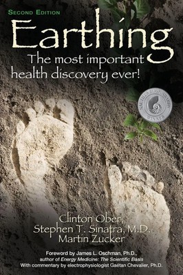 Earthing (2nd Edition) The Most Important Health Discovery Ever! Ober (u. a.)