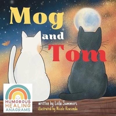 Mog and Tom by Leila Summers Paperback Book