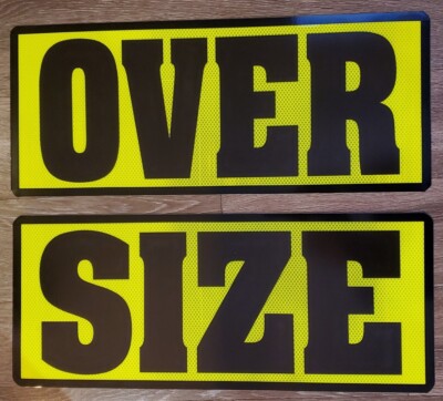 Floresent Reflective 10'' x 24'' one set OVER SIZE 2 signs CLASS 14 on aluminum 
