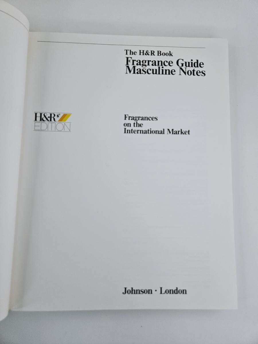 The H&R Book Fragrance Guide Masculine Notes - Johnson London 1985