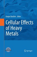 Gaspar Banfalvi | Cellular Effects Of Heavy Metals | Taschenbuch | Englisch