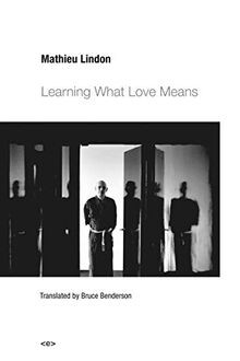Learning What Love Means (Semiotext(e) / Native Age... | Buch | Zustand sehr gut