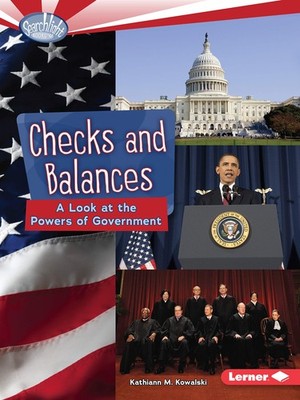 Checks and Balances: A Look at the Powers of Government (Searchlight Books � ?,