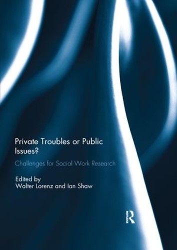 Private Troubles or Public Issues? - 9780367143251