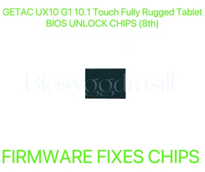 GETAC UX10 G1 10.1 Touch Fully Rugged Tablet, ADMIN NO PASSWORD BIOS CHIP