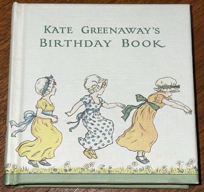 VINTAGE KATE GREENAWAY'S BIRTHDAY BOOK PRINTED IN GREAT BRITAIN 4