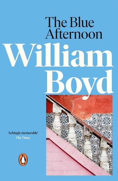 The Blue Afternoon | William Boyd | Taschenbuch | 324 S. | Englisch | 2010-image
