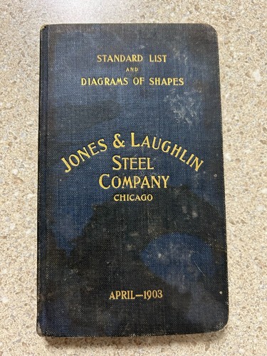 April 1903 Jones & Laughlin Steel Company Chicago Corner Lake & Canal Streets