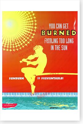Defense Billboard You Can Get Burned Fiddling Too Long In The Sun Poster