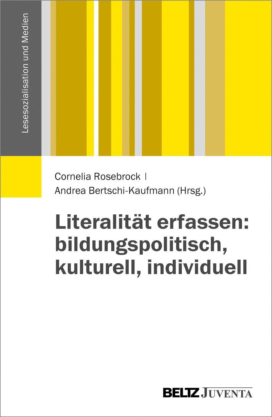 Thumbnail - Literalität Erfassen: Bildungspolitisch, Kulturell, Individuell,