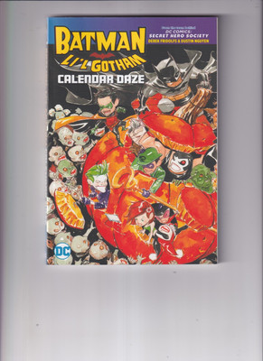 Batman Li'l Gotham Calendar Daze TPB (2021) #   1 1st Print (9.2-NM) 2021