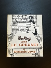 Cooking with Le Creuset by Elizabeth David – Vintage Paperback Cookbook UK