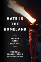 Cynthia Miller-Idris - Hate In The Homeland The New Global Far Right - G245Z