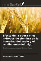Narayan Prasad Tiwari | Efecto De La éPoca Y Los MéTodos De Siembra En La...