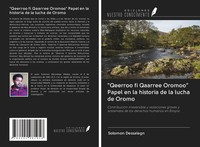 Solomon Dessalegn | Qeerroo Fi Qaarree Oromoo Papel En La Historia De La...