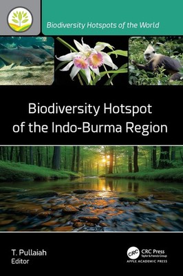 T. Pullaiah | Biodiversity Hotspot of the Indo-Burma Region | Buch | Englisch
