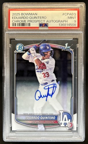 2025 Bowman Eduardo Quintero Chrome Auto 1st Prospect #CPA-EQ Dodgers PSA 9
