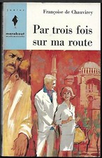 MARABOUT Mademoiselle - Par trois fois sur ma route de Fr. de Chauvirey   N° 176