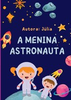 Abc Juju | A Menina Astronauta | Taschenbuch | Portugiesisch (2023)