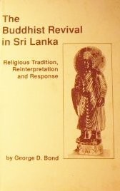 The Buddhist Revival in Sri Lanka: Religious Tradition, Reinterpretation and... - Bild 1 von 1
