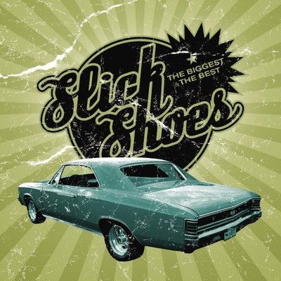 SLICK SHOES - Biggest & The Best - CD - **BRAND NEW/STILL SEALED**