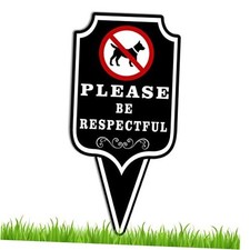 Please Be Respectful Dog Sign, 12x6 Double Sided Dibond No Dogs Allowed Signs