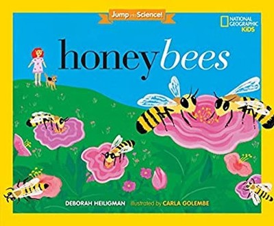Jump Into Science: Honeybees Library Binding Deborah Heiligman