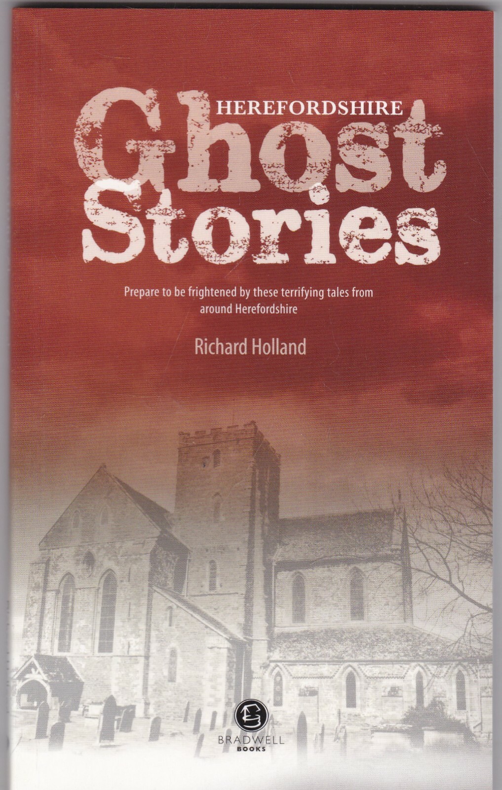 Herefordshire Ghost Stories Local History Book Supernatural, Illustrated