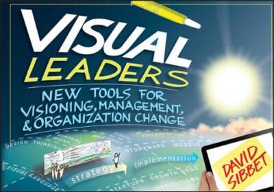 Visual Leaders: New Tools for Visioning, Management, and Organization - GOOD