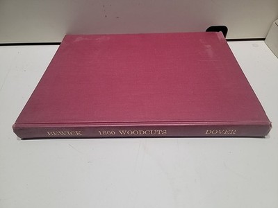 1800 Woodcuts by Thomas Bewick and His School HC 1962