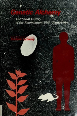 #ad #ad Genetic Alchemy : The Social History of the Recombinant DNA Contr $12.73