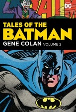 Tales of the Batman: Gene Colan Vol. 2 by Various