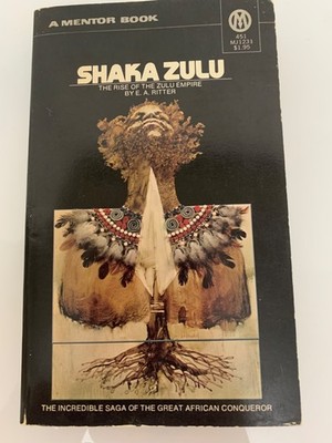 Shaka Zulu by E. A. Ritter PB Signet 1973 1st Print VG