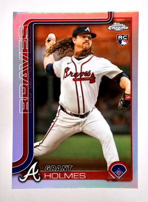 2025 Topps Chrome Grant Holmes RC Refractor Atlanta Braves #169 Rookie DP3