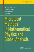 Microlocal Methods In Mathematical Physics And Global Analysis Andras Vasy