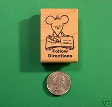  'Follow Directions' Mouse, Teachers'  Stamp, Wood Mounted